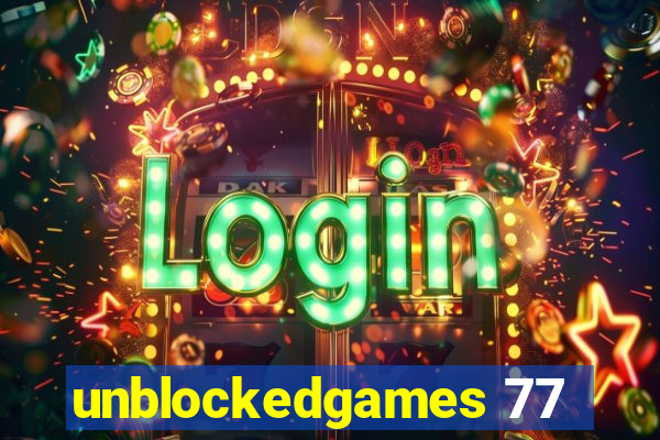 unblockedgames 77